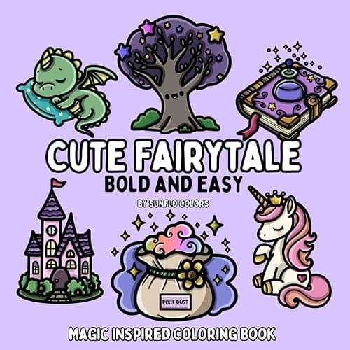 Cute Fairytale: Magic Inspired Bold and Easy Coloring Book for Adults or Kids (Bold and Easy Coloring Books)