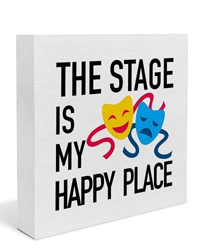 Theater Gifts, Musical Theater Decor, The Stage is My Happy Place Theatre Home Wooden Box Sign, Gifts for Musical Lovers - Image 1
