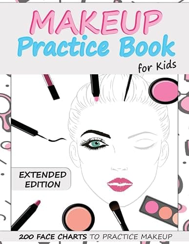 Makeup Practice Book for Kids (Extended Edition): Basic Face Charts to Practice Makeup for Kids and Teens | Gift for Makeup Artist Lover - Image 1