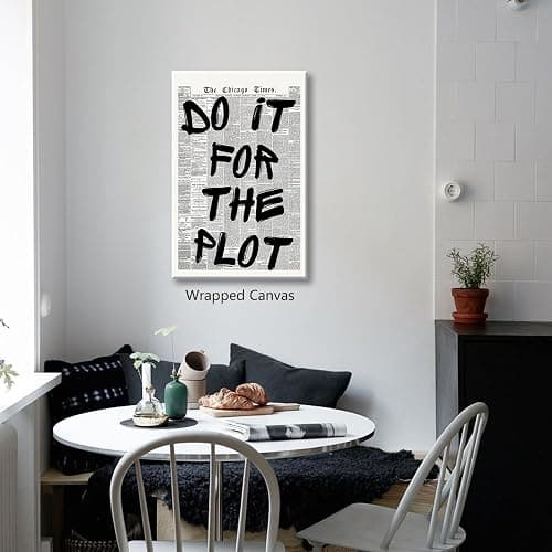 Enlaizhude Do It For The Plot Quote Poster, Vintage Black White Newspaper Canvas Wall Art, Trendy Positive Affirmations Picture Print, Charming Inspirational Office Wall Decor 12x16in Unframed thumbnail 4