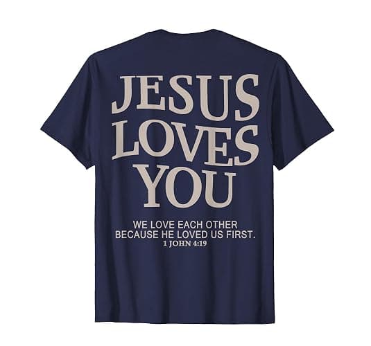 Jesus Loves You Christian T-Shirt - Image 1