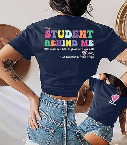 Teacher Tshirts Women Dear Student Behind Me Inspirational Teacher Shirt Teacher Appreciation Short Sleeve Tee Top thumbnail 3