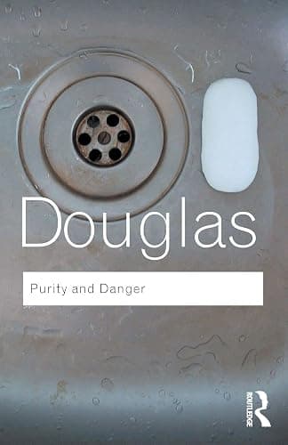 Purity and Danger: An Analysis of Concepts of Pollution and Taboo (Volume 45) - Image 1