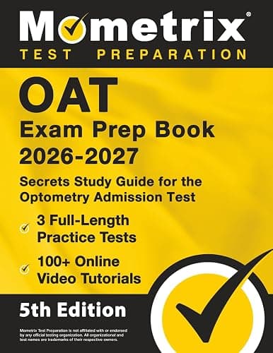 OAT Exam Prep Book - Full-Length Practice Tests, Online Video Tutorials, Secrets Study Guide for Optometry Admission: [5th Edition] - Image 1