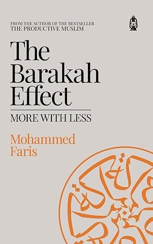 The Barakah Effect: More With Less