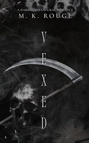 Vexed: A Dark Supernatural Romance - Image 1