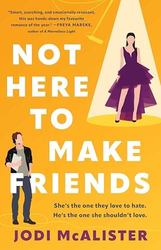 Not Here to Make Friends: A Novel - Image 1