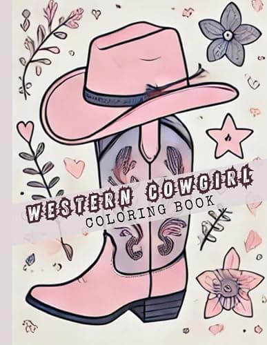 Western Cowgirl Coloring Book: Fun Coloring Pages with Cowgirls, Hats, Boots, Rodeo Scenes, and Country Girl Vibes – Great for Kids, Tweens, and Teens - Image 1