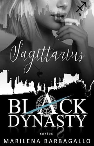 SAGITTARIUS: Black Dynasty Series #9 - Image 1