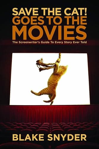 Save the Cat! Goes to the Movies: The Screenwriter's Guide to Every Story Ever Told - Image 1