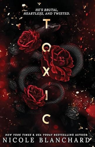 Toxic: A Dark Romance