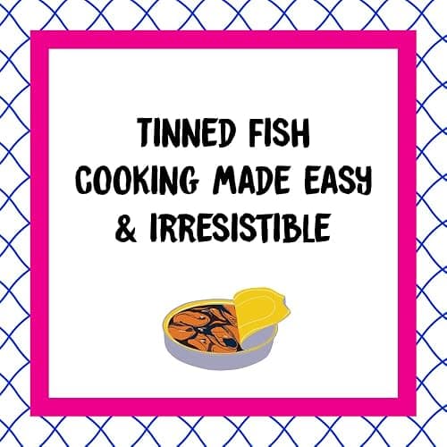 Tin to Table: Fancy, Snacky Recipes for Tin-thusiasts and A-fish-ionados thumbnail 2
