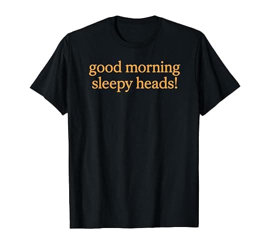 Good Morning Sleepy Heads Iconic Ryan Quote T-Shirt - Image 1