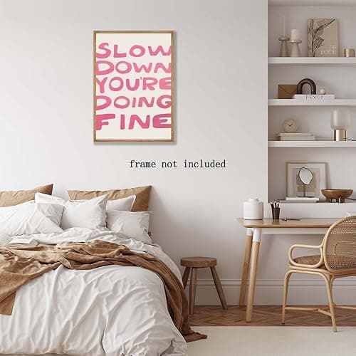 Daily Reminder Positive Canvas pink Wall Art Affirmations pink wall decor Slow Down You're Doing Fine Dorm Wall Decor maximalist aesthetic posters dorm wall decor 8x12inch Unframed thumbnail 6