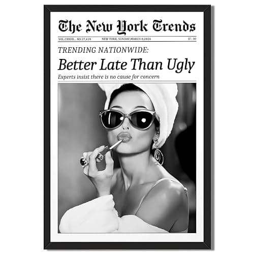Framed Better Late Than Ugly Wall Decor Newspaper Audrey Hepburn Wall Art | Vintage Black and White Fashion Poster Chic New York Trends Glam Quote Canvas Print for Bedroom Bathroom Dorm 8x12inch - Image 1