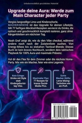 MACHER-MISCHE: Das ultimative Mocktail-Buch für Teenager. 77 einfache & alkoholfreie Rezepte für Partys, Chill-Abende und den perfekten Vibe. Inkl. 9-Level-Challenge zum Mix-Macher thumbnail 2