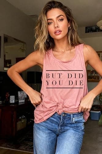 AIMITAG But Did You Die Muscle Tank Top Women Workout Tank Vacation Shirt Casual Letters Print Sleeveless Holiday Shirt thumbnail 3