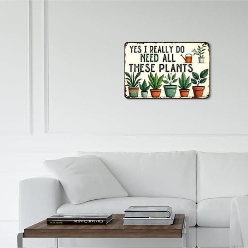Vintage Gardening Plant Lover Gifts Garden Metal Tin Signs for Home Gardens Greenhouse Living Room Bedroom Yard Outdoor Decor Yes I Do Need All Thes Plants Sign thumbnail 3