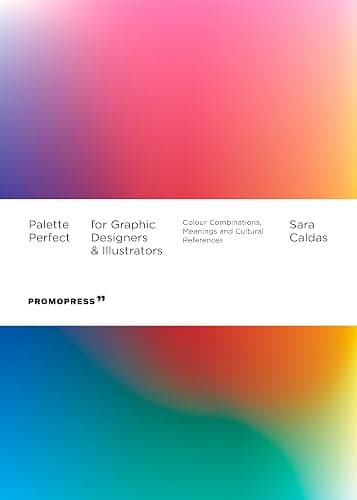 Palette Perfect for Graphic Designers and Illustrators: Colour Combinations, Meanings and Cultural References - Image 1