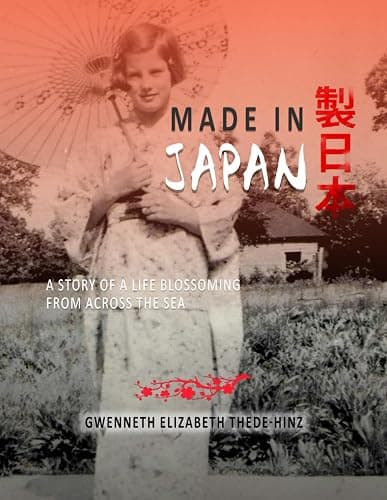 Made in Japan: A Story of a Life Blossoming Across the Sea - Image 1