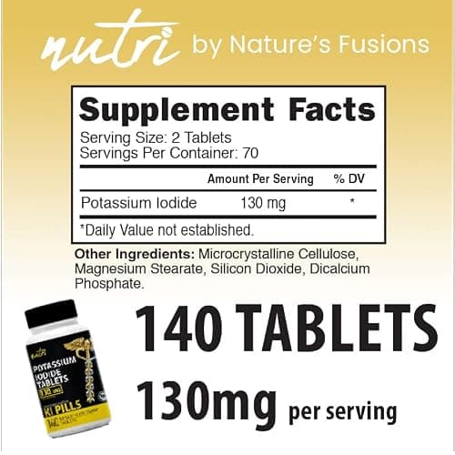 Nature's Fusions Potassium Iodide Tablets (Pack of 5) 130mg - 700 Tablets EXP 10/2032 - YODO Naciente - KI Pills - Yoduro de Potasio thumbnail 4