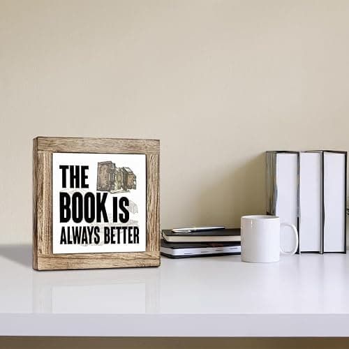 Reading Book Desk Sign, Inspirational Wooden Decor, The Book Is Always Better Sign, Freestanding Decor for Home Classroom Reading Corner, Farmhouse Wood Signs 5.9x5.9 Inches thumbnail 5