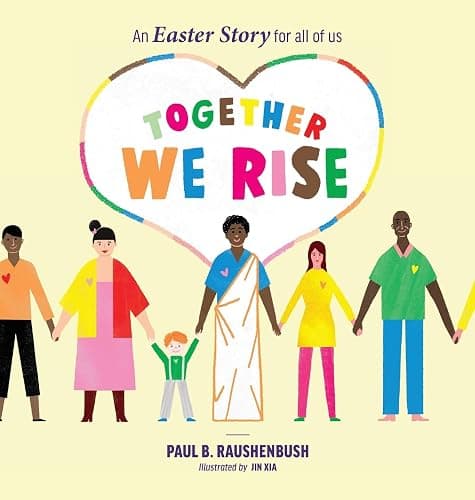 Together We Rise - An Easter Story for all of us - Image 1
