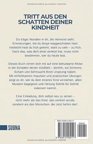 In den Schatten meiner Kindheit: Kindheitstrauma verstehen und überwinden – Finde zurück zu Leichtigkeit und Lebensfreude. thumbnail 2