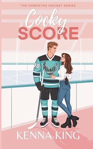 Cocky Score (The Hawkeyes Hockey Series) - Image 1