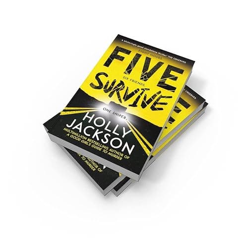 Five Survive: AN INSTANT NUMBER 1 NYT BESTSELLER AND SUNDAY TIMES BESTSELLER! An explosive new crime thriller for summer from the award-winning author of A Good Girls Guide to Murder. thumbnail 4