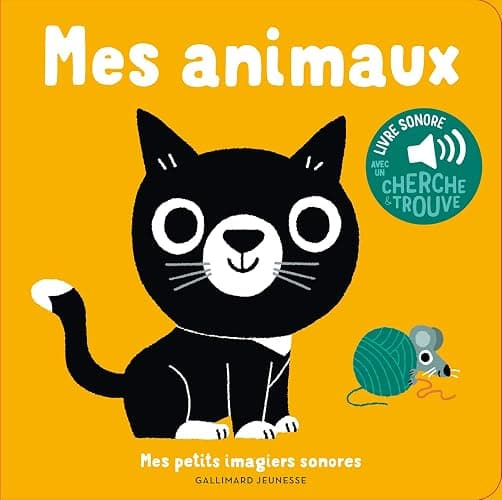 Mes animaux - Mes petits imagiers sonores - Dès 1 an - Image 1