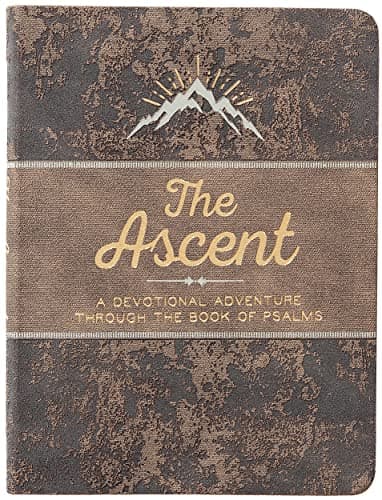 The Ascent: A Devotional Adventure Through the Book of Psalms - Image 1