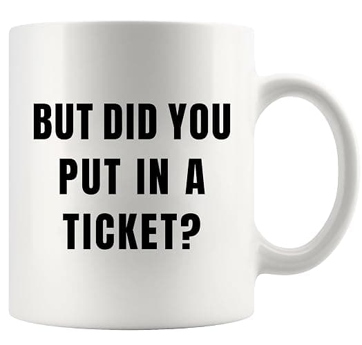 Panvola But Did You Put In A Ticket Funny Office Gifts to Coworkers Tech Support Technical Developer Project Managers IT Help Desk Novelty Drinkware Ceramic Mug 11 oz White - Image 1