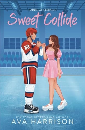 Sweet Collide: A Hockey Romance (Saints Of Redville) - Image 1