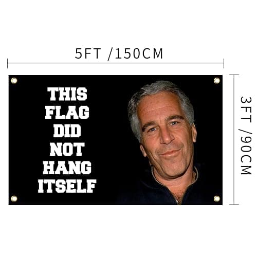 This Flag Did Not Hang Itself Funny Jeffrey Epstein Tapestry Funny Poster Durable Man Cave Wall Flag with Brass Grommets This entertaining banner for College Dorm Room Decor,Outdoor,Parties gifts, travel, filming, events, festivals. thumbnail 3