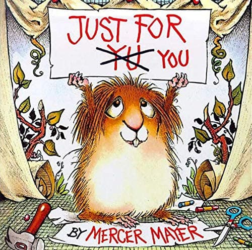 8 Favorite Little Critter Books Just for You: Just for You/Just Me and My Dad/I Was So Mad/Just Grandma and Me/When I Get Bigger/Just Go to Bed/Me T thumbnail 2