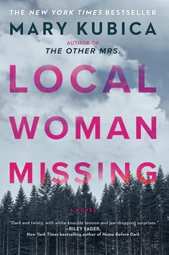 Local Woman Missing: A Novel of Domestic Suspense - Image 1