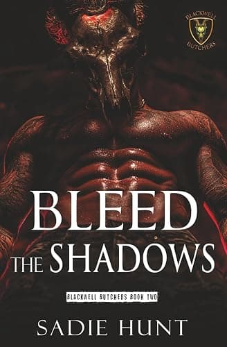 Bleed the Shadows: A Dark Why Choose Romance (Blackwell Butchers) - Image 1