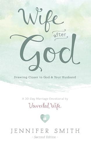 Wife After God: Drawing Closer to God & Your Husband (Couples Devotionals, Marriage Bible Study Set, Christian Marriage Books, Marriage Devotionals) - Image 1