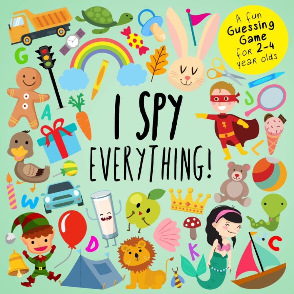 I Spy - Everything!: A Fun Guessing Game for 2-4 Year Olds - Image 1