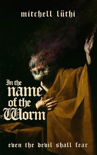 In the Name of the Worm - Image 1