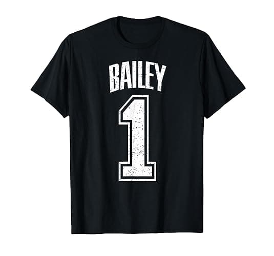 Bailey Supporter Number 1 Biggest Fan T-Shirt - Image 1