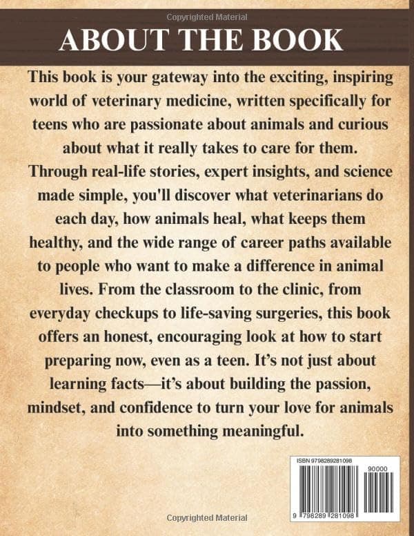 VET 101 FOR TEENS: A Beginner’s Guide To Animal Medicine, Career And Care thumbnail 2