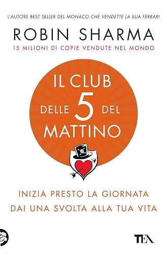 Il club delle 5 del mattino. Inizia presto la giornata, dai una svolta alla tua vita - Image 1