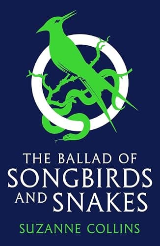 The ballad of songbirds and snakes (a hunger games novel) - Image 1