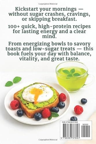 The Energy Breakfast Cookbook: 100+ High-Protein, Low-Sugar Recipes to Power Your Mornings and Fuel Your Day thumbnail 2