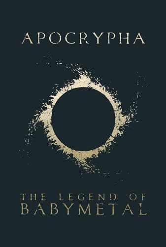 Apocrypha: The Legend Of BABYMETAL - Image 1