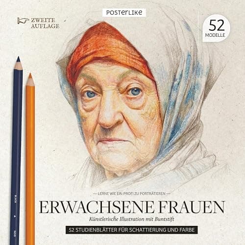 Lerne wie ein Profi zu porträtieren Erwachsene Frauen. Künstlerische Illustration mit Buntstift: Meistertechniken, um das Wesen der erwachsenen Frau ... Zeichnen und Farbe in realistischen Porträts) - Image 1