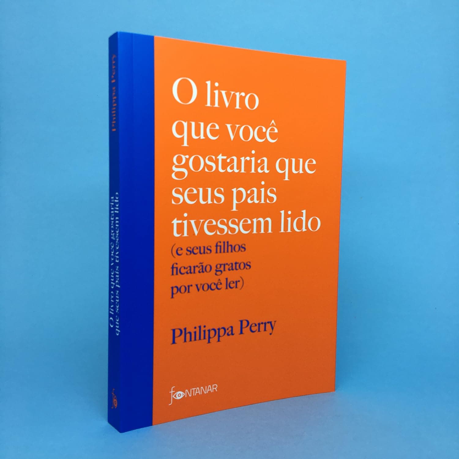 O livro que você gostaria que seus pais tivessem lido: (e seus filhos ficarão gratos por você ler) thumbnail 3