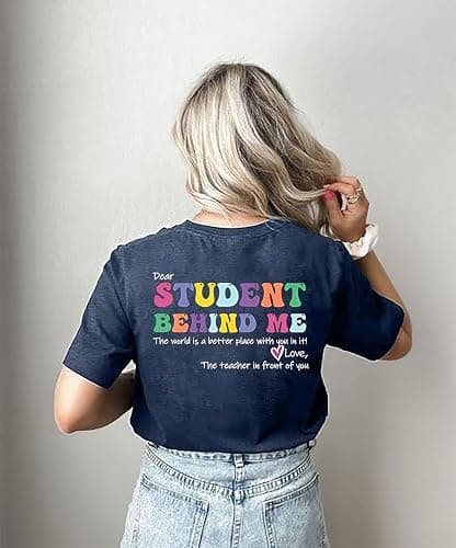 Teacher Tshirts Women Dear Student Behind Me Inspirational Teacher Shirt Teacher Appreciation Short Sleeve Tee Top thumbnail 5